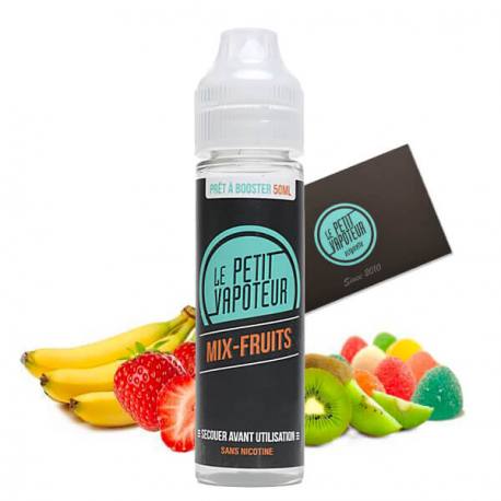 E liquide Mix-Fruits Le Petit Vapoteur 50 ml, e liquide saveur fruite | Le  Petit Vapoteur
