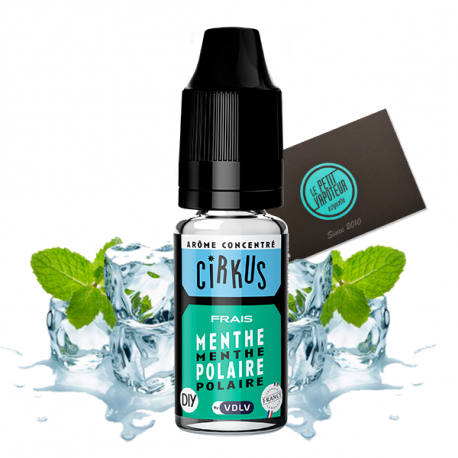 Concentr Menthe Polaire CirKus, arme saveur menthe polaire | Le Petit  Vapoteur