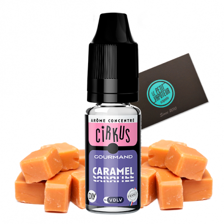 Concentr Caramel CirKus, arme saveur caramel | Le Petit Vapoteur