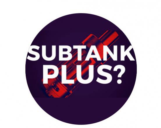 Le Subtank Plus de Kangertech à la loupe